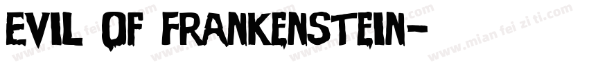 Evil Of Frankenstein字体转换